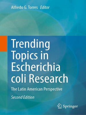 cover image of Trending Topics in Escherichia coli Research